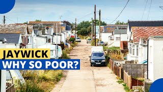 Jaywick  The Most Deprived Place in the UK [upl. by Natanhoj]