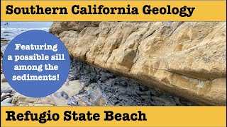 Southern California Geology  Refugio State Beach [upl. by Mazman]