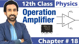 Introduction of OP Amplifier  Characteristics of OP Amplifier  12th Class Physics [upl. by Leyla]