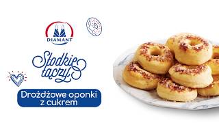 Drożdżowe oponki Z CUKREM 🍩  Diamant  Słodkie Łączy [upl. by Ettenahs]