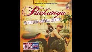 PachangaLoco Pachanga Remix 2005 Bonus Track 18 [upl. by Enela]