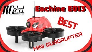 Eachine E013Лучший FPV квадрик для дома и обучения [upl. by Colver]