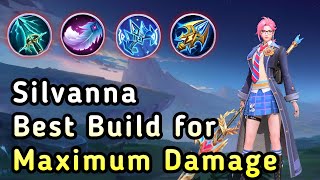 GLOBAL SILVANNA BEST BUILD amp SPELLS YOU NEED TO KNOW  Build Top Global Silvanna  MLBB [upl. by Borchert973]