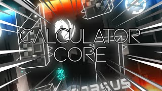 Calculator Core 100 Extreme Demon by Crazen and more [upl. by Given]