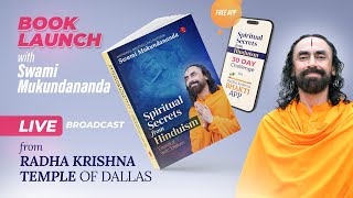 Book Launch  Spiritual Secrets From Hinduism with Swami Mukundananda l Q amp A [upl. by Akcemat]