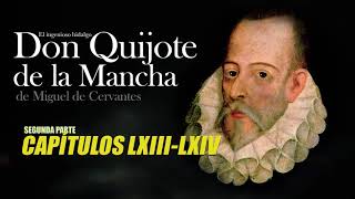 El Quijote  Audiolibro  Capítulos 63 y 64 de la segunda parte [upl. by Stila]