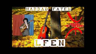 Haddad Fateh  Lfen [upl. by Etezzil]