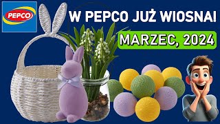 PEPCO  Nowa Kolekcja  Marzec 2024  Wiosenne Nowości [upl. by Consuelo]