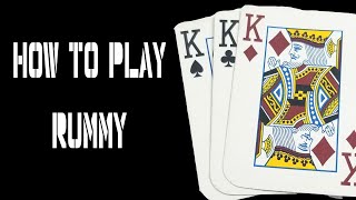 How to play Rummy Card Games [upl. by Eiser266]