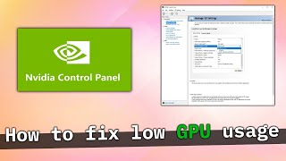 How to fix low GPU usage on NVIDIA dedicated video card  tutorial [upl. by Htebazle678]