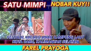 KOPLO ASIK SATU MIMPI  FAREL PRAYOGA  FESTIVAL KREATIF ANAK KAMPUNG LAUT  BNB REACT [upl. by Yenobe866]