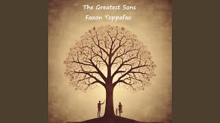 The Greatest Sons [upl. by Namlas]