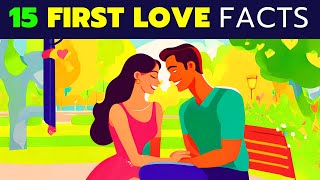 Why Cant You Forget Your FIRST LOVE 💖 15 Psychology Facts about First Love [upl. by Nylareg]