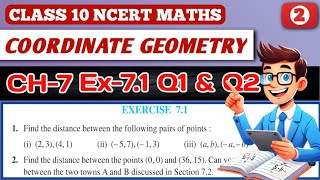 Class 10 Maths Chapter 7 Coordinate Geometry Ex71 Q1 amp Q2 [upl. by Eluk]