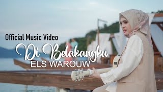 Di Belakangku  Els Warouw  Official Music Video [upl. by Aynnek316]