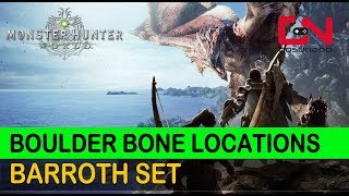 Monster Hunter World Boulder Bone Locations  Crafting Barroth Set [upl. by Ivel]