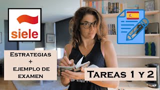 🦜EJEMPLO  ESTRATEGIAS Expresión e Interacción ESCRITAS Tareas 1 y 2  SIELE [upl. by Nathaniel571]