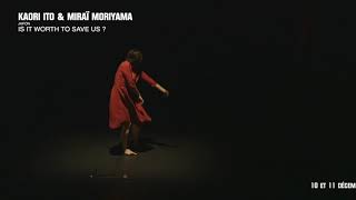 KAORI ITO amp MIRAÏ MORIYAMA  IS IT WORTH TO SAVE US [upl. by Aniara]