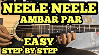 Neele Neele Ambar Par Guitar Tabs Lesson  EASY FOR BEGINNERS  FuZaiL Xiddiqui [upl. by Henrique727]