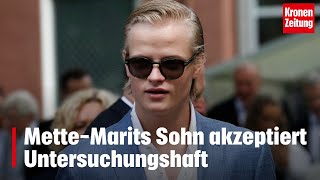 MetteMarits Sohn akzeptiert Untersuchungshaft  kronetv NEWS [upl. by Zeus755]