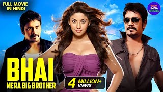 BHAI MERA BIG BROTHER  New Released Hindi Dubbed Movie  Nagarjuna Sonu Sood  New South Movie [upl. by Deehan]