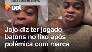 Jojo Todynho reage após polêmica com Avon e diz ter jogado batons no lixo Não serve pra ninguém [upl. by Abner977]