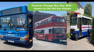 Taunton Vintage Bus Day Sunday 2 June 2024  return to the old Taunton Bus Station [upl. by Hanselka283]