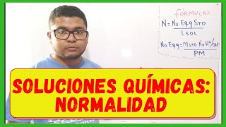 Unidades de Concentración Químicas NORMALIDAD [upl. by Devinna]