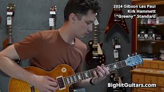 2024 Kirk Hammett Les Paul Greeny Standard Sound Samples  Big Hit Guitars [upl. by Fogarty]