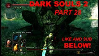 Crumbled Ruins Dark Souls 2 PART 28 [upl. by Ahsined]