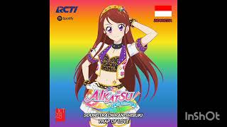 Aikatsu Soundtrack Ran Shibuki Trap of Love JKT48 RCTI Spotify Indonesia [upl. by Ardnuhsed168]