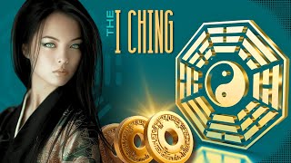 The Surprising Truth About The Ancient Wisdom Of The I Ching [upl. by Yortal]