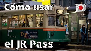 Cómo usar el JR Pass guía completa  Conviene comprarlo ejemplos de rutas y consejos sobre el pase [upl. by Neufer]