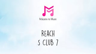 Reach  S Club 7  Makaton To Music  Keywords [upl. by Tenaej418]