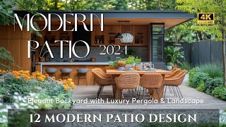 12 Stunning Modern Patio Designs 2024 Elegant Backyard Idea with Luxury Pergola ampLandscaping Trends [upl. by Suoirrad757]