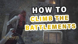 How to Climb the Battlements  The High Keep Quest ► Hogwarts Legacy [upl. by Lletnahs119]