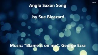 Anglo Saxon song video [upl. by Noma473]