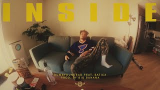 Dumbfoundead ft Satica  INSIDE Official Music Video [upl. by Lyell]