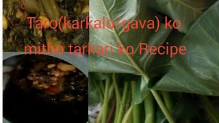 Taro leaves and stems Curry recipeKarkaloGava ko tarkari Recipe [upl. by Zulema]