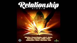 Relationship Riddim Mix Full Feat Pressure Busspipe Vershon Lukie D Delly Ranx January 2023 [upl. by Jacinthe]