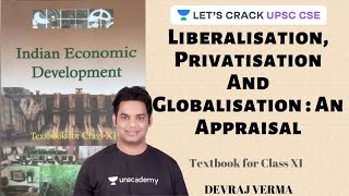 L3 Liberalisation Privatisation And Globalisation An Appraisal  Indian Economic Development [upl. by Assened782]