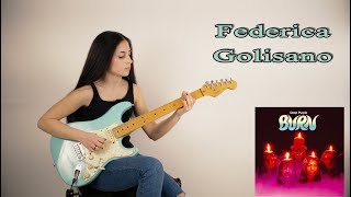 Burn  Deep Purple  Solo Guitar Cover Federica Golisano 14 Years OLD [upl. by Sowell]