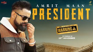 Amrit Maan  President Warning  New Punjabi DJ Song 2021  Gippy G Prince KJ Desi Crew  19 Nov [upl. by Warp]