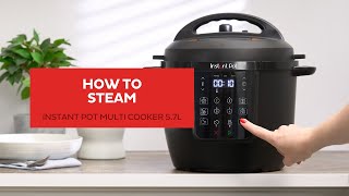 How to Steam  Instant Pot Multicooker [upl. by Acirtal835]