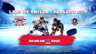 WIHO Hong Kong ۷ʂ Serpents  2024 Land of Smiles  Paradise Cup  Div Int Womens Open [upl. by Airamat]