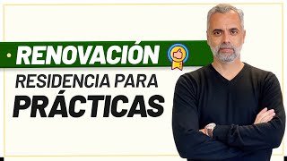 🔄 Renovación de la Residencia para Prácticas Profesionales en España 🇪🇸 [upl. by Arriek]