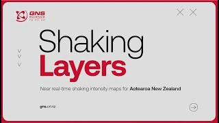 Introducing Shaking Layers on GeoNet [upl. by Aniaz]