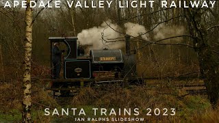 THE BIG MAN IN THE VALLEY SANTA TRAINS AT APEDALE VALLEY LIGHT RAILWAY 2023 IAN RALPHS SLIDESHOW [upl. by Elson538]