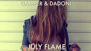 Laura Veirs  July Flame GAMPER amp DADONI Remix [upl. by Delbert532]