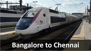 Bangalore to Chennai Bullet Train [upl. by Anrahs]